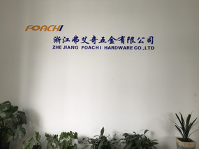 ZHEJIANG FOACHI HARDWARE CO.,LTD